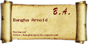 Bangha Arnold névjegykártya